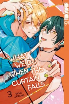 Tokyopop What We Do When the Curtain Falls , Band 03