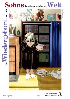 Crunchyroll (Kaze) Wiedergeburt meines Sohns Band 03