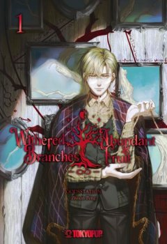 Withered Branches ∞ Abundant Fruit 01, Tokyopop, 978375