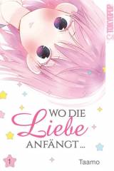 Tokyopop Wo die Liebe anf�ngt, Band 01