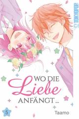 Tokyopop Wo die Liebe anf�ngt, Band 05