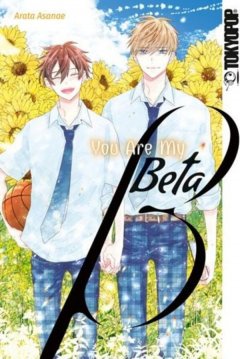 You Are My Beta , Tokyopop