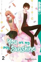 Tokyopop You are my only Sunshine, Band 02 (Abschlussband)