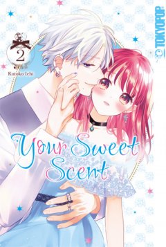 Tokyopop Your Sweet Scent, Band 02