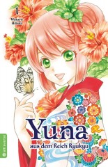 Altraverse Yuna aus dem Reich Ryukyu, Band 01