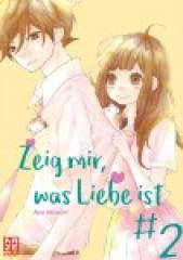 Crunchyroll (Kaze) Zeig mir, was Liebe ist Band 02